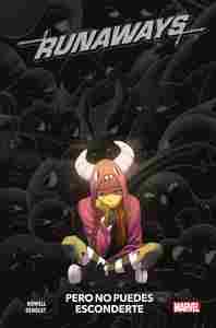 RUNAWAYS 04. PERO NO PUEDES ESCONDERTE
