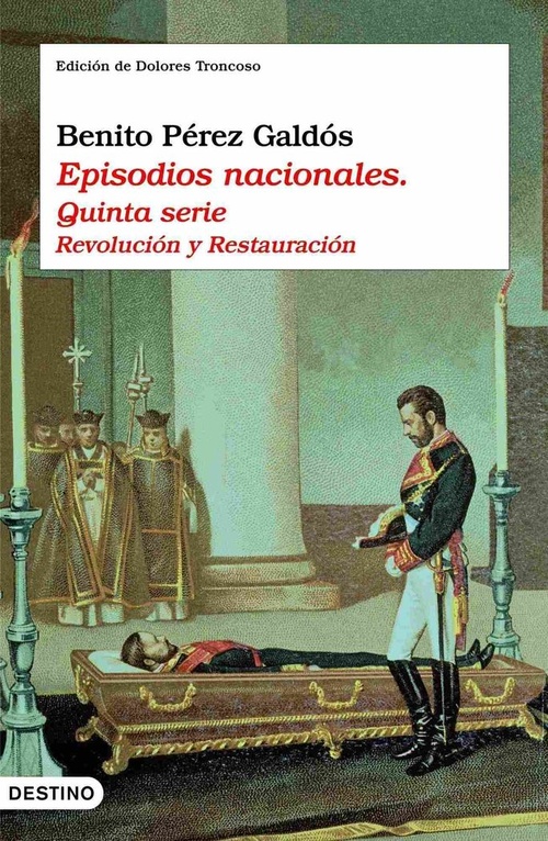 V. EPISODIOS NACIONALES. QUINTA SERIE