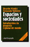 ESPACIOS Y SOCIEDADES. INTRODUCCION A LA GEOGRAFIA REGIONAL DEL MUNDO
