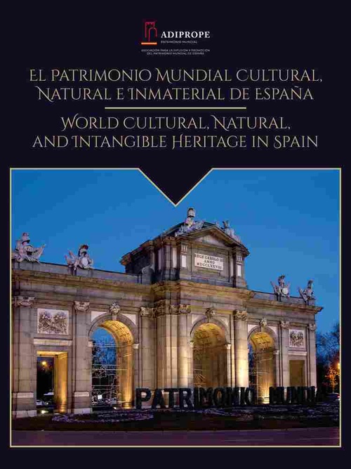 PATRIMONIO MUNDIAL CULTURAL, NATURAL E INMATERIAL (ESPAÑOL/INGLÉS)