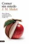 COMER SIN MIEDO