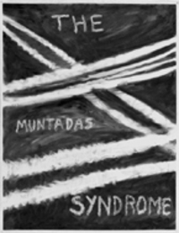 THE MUNTADAS SYNDROME