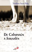 DE CAFARNAUN A JERUSALEN