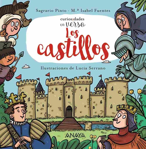 LOS CASTILLOS. CURIOSIDADES EN VERSO