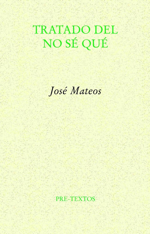 TRATADO DEL NO SÉ QUÉ