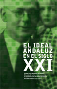 EL IDEAL ANDALUZ EN EL SIGLO XXI