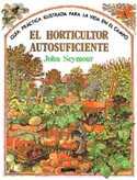 HORTICULTOR AUTOSUFICIENTE, EL