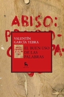 BUEN USO DE LAS PALABRAS, EL