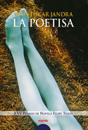 POETISA, LA (XXV PREMIO DE NOVELA FELIPE TRIGO)