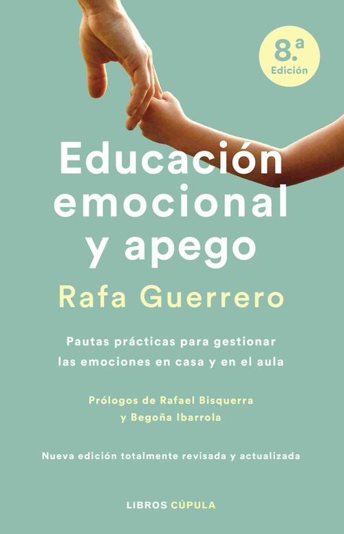 EDUCACIÓN EMOCIONAL Y APEGO. (EDI. ACTUALIZADA)