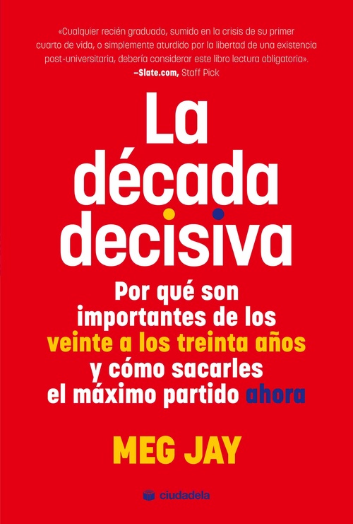 LA DECADA DECISIVA