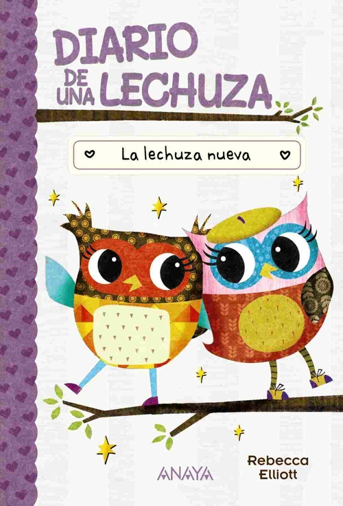 LA LECHUZA NUEVA. DIARIO DE UNA LECHUZA, 4