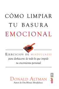 COMO LIMPIAR TU BASURA EMOCIONAL