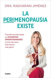 PERIMENOPAUSIA EXISTE, LA                                                       TRANSFORMA ESTA ETAP