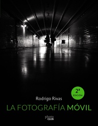 LA FOTOGRAFÍA MÓVIL