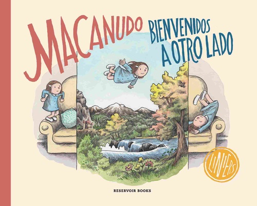 MACANUDO. BIENVENIDOS A OTRO LADO.