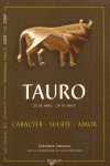 TAURO ( 21 ABR - 20 MAY )