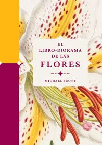 LIBRO-DIORAMA DE LAS FLORES, EL
