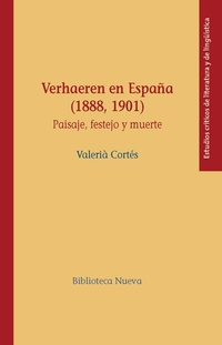 VERHAEREN EN ESPAÑA (1888, 1901).