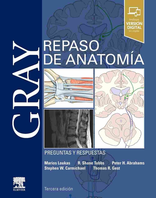 GRAY. REPASO DE ANATOMÍA. PREGUNTAS Y RESPUESTAS