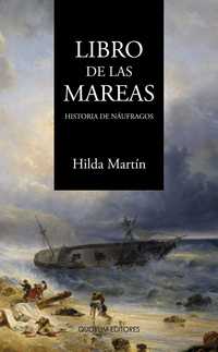 LIBRO DE LAS MAREAS. HISTORIA DE NÁUFRAGOS (PDF)