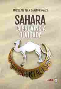 SAHARA. LA PROVINCIA OLVIDADA