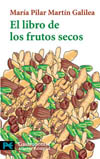 LIBRO DE LOS FRUTOS SECOS, EL
