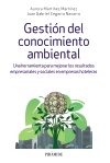GESTIÓN DEL CONOCIMIENTO AMBIENTAL. UNA HERRAMIENTA PARA MEJORAR LOS RESULTADOS EMPRESARIALES Y SOCI