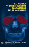 HORLA Y OTROS CUENTOS FANTASTICO, EL