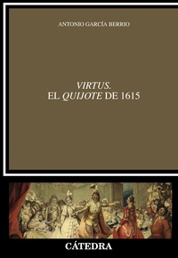 VIRTUS. EL  Ž QUIJOTE Ž  DE 1615. ESTÉTICA DEL ENUNCIADO Y POÉTICA DE LA ENUNCIACIÓN