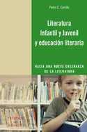 LITERATURA INFANTIL Y JUVENIL Y EDUCACION LITERARIA