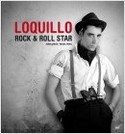 LOQUILLO. ROCK & ROLL STAR