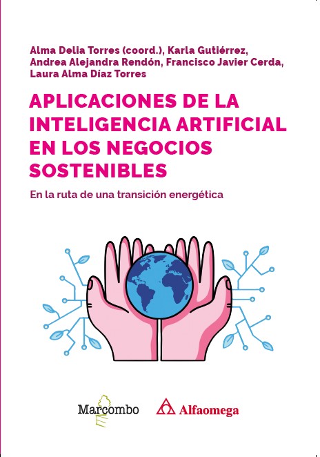 APLICACIONES DE LA INTELIGENCIA ARTIFICIAL EN LOS NEGOCIOS SOSTENIBLES.RUTA DE TRANSICIÓN ENERGÉTICA