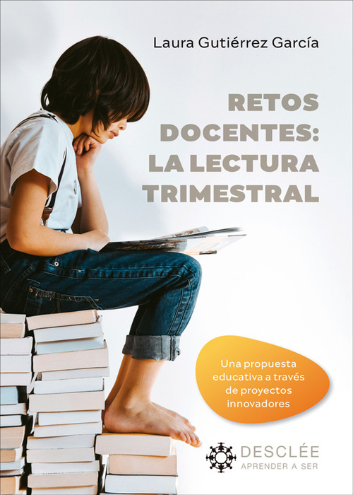 RETOS DOCENTES: LA LECTURA TRIMESTRAL
