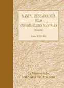 MANUAL DE SEMIOLOGÍA DE LAS ENFERMEDADES MENTALES