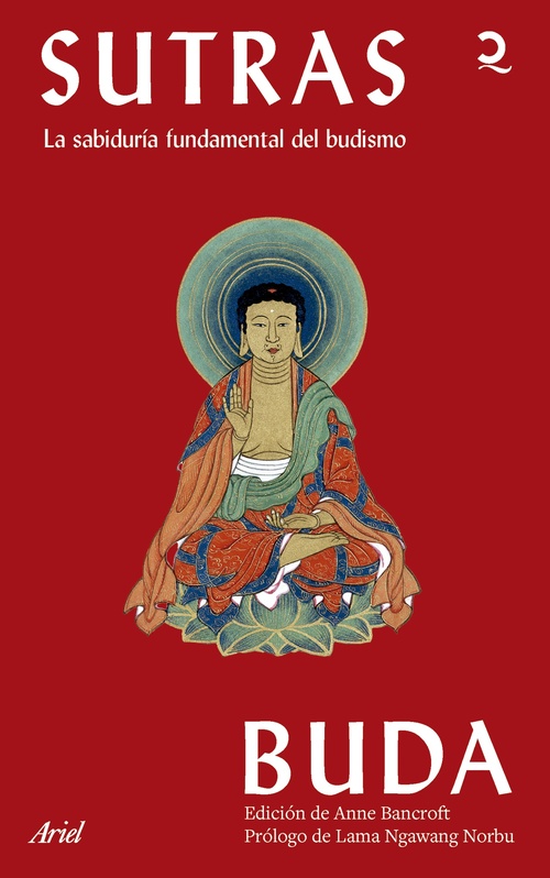 SUTRAS. LA SABIDURÍA FUNDAMENTAL DEL BUDISMO