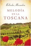 MELODÍA EN LA TOSCANA