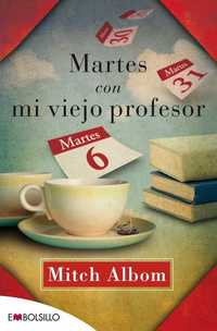 MARTES CON MI VIEJO PROFESOR