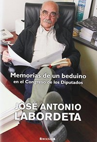MEMORIAS DE UN BEDUINO EN EL CONGRESO DE LOS DIPUTADOS