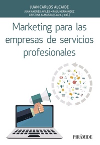 MARKETING PARA LAS EMPRESAS DE SERVICIOS PROFESIONALES.