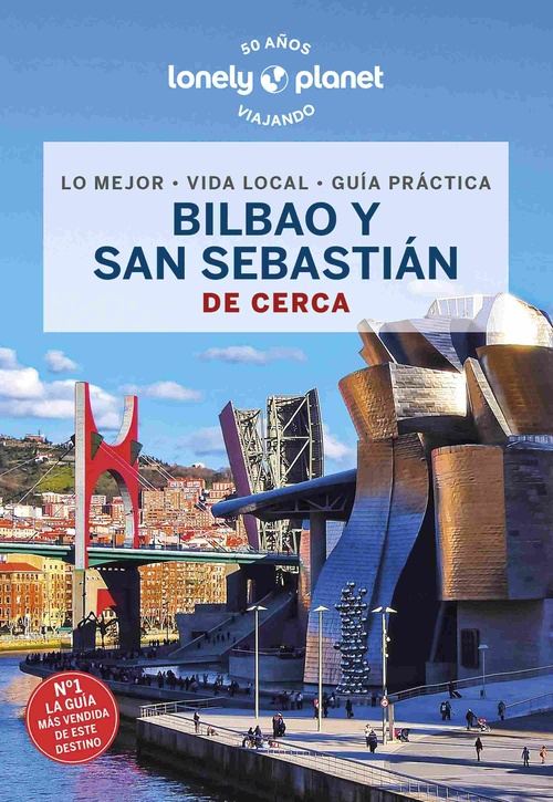 BILBAO Y SAN SEBASTIÁN DE CERCA