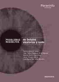 PROBLEMAS RESUELTOS DE SEÑALES ALEATORIAS Y RUIDO