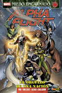 ALPHA FLIGHT 1: EL ORGULLO DE UNA NACION