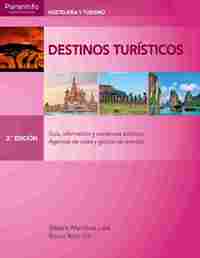 CF. DESTINOS TURÍSTICOS. HOSTELERÍA Y TURISMO (2ª ED.2019)