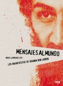 MENSAJES AL MUNDO: LOS MANIFIESTOS DE OSAMA BIN LADEN