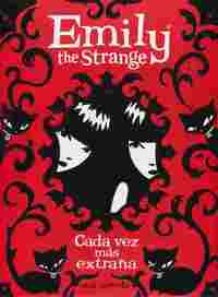 CADA VEZ MAS EXTRAÑA. EMILY THE STRANGE