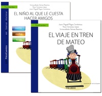 EL NIÑO AL QUE LE CUESTA HACER AMIGOS (LIBRO) + CUENTO: EL VIAJE EN TREN DE MATEO