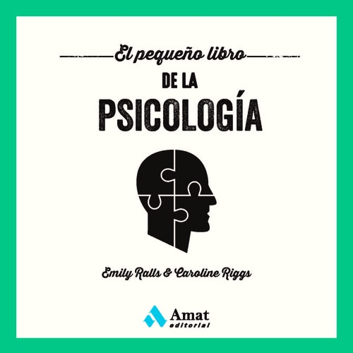 EL PEQUEÑO LIBRO DE LA PSICOLOGÍA *
