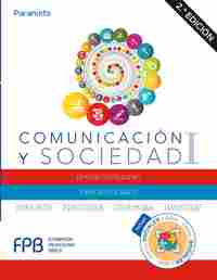 FPB. COMUNICACION Y SOCIEDAD I: LENGUA CASTELLANA I/CIENCIAS SOCIALES I(2ª ED 2019)