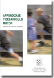 APRENDIZAJE Y DESARROLLO MOTOR